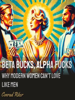 cover image of Beta Bucks, Alpha Fucks